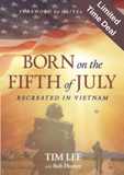 Limited Time Deal - Buy 2 Get 1 Free - Born on the Fifth of July (Second Edition)